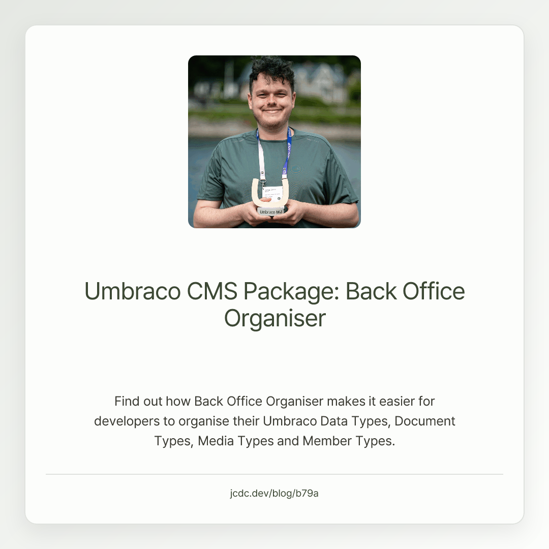 Umbraco CMS Package: Back Office Organiser | JCDC.DEV