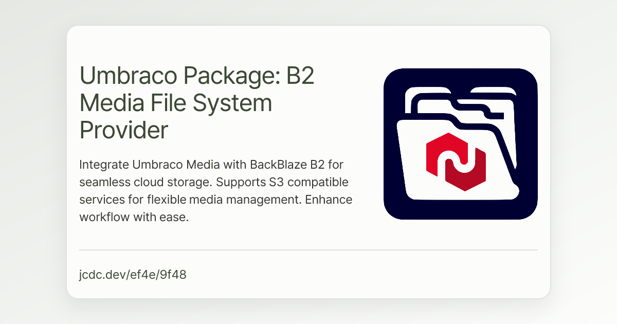 Procider File Umbraco Package: B2 Media File System Provider | JCDC.DEV